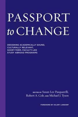 预订 passport to change: designing academically sound, cultural