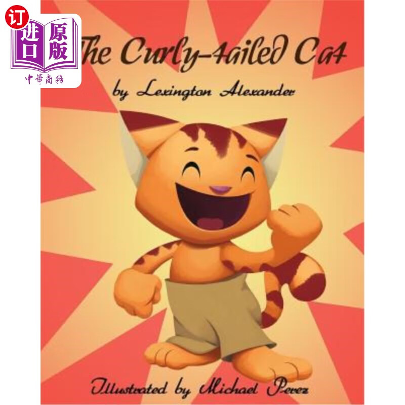 海外直订the curly-tailed cat 卷尾猫