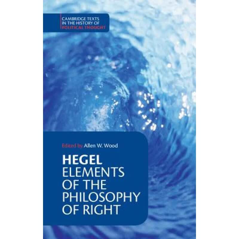 预订 Hegel: Elements of the Philosophy of Right: ...