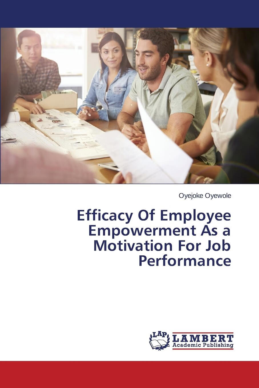 【2周达】预售 按需印刷 efficacy of employee empowerment as a