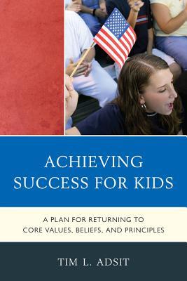 预订 achieving success for kids: a plan for returnin