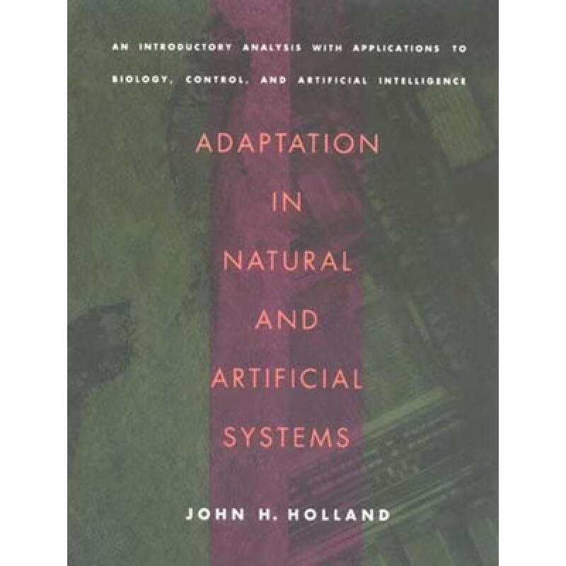 Adaptation in Natural and Artificial Systems...