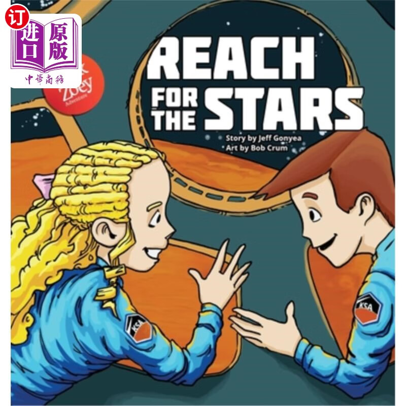 海外直订reach for the stars: a zack and zoey adventure 《追星记