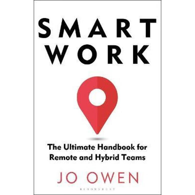 预订smart work:the ultimate handbook for remote and hybrid teams