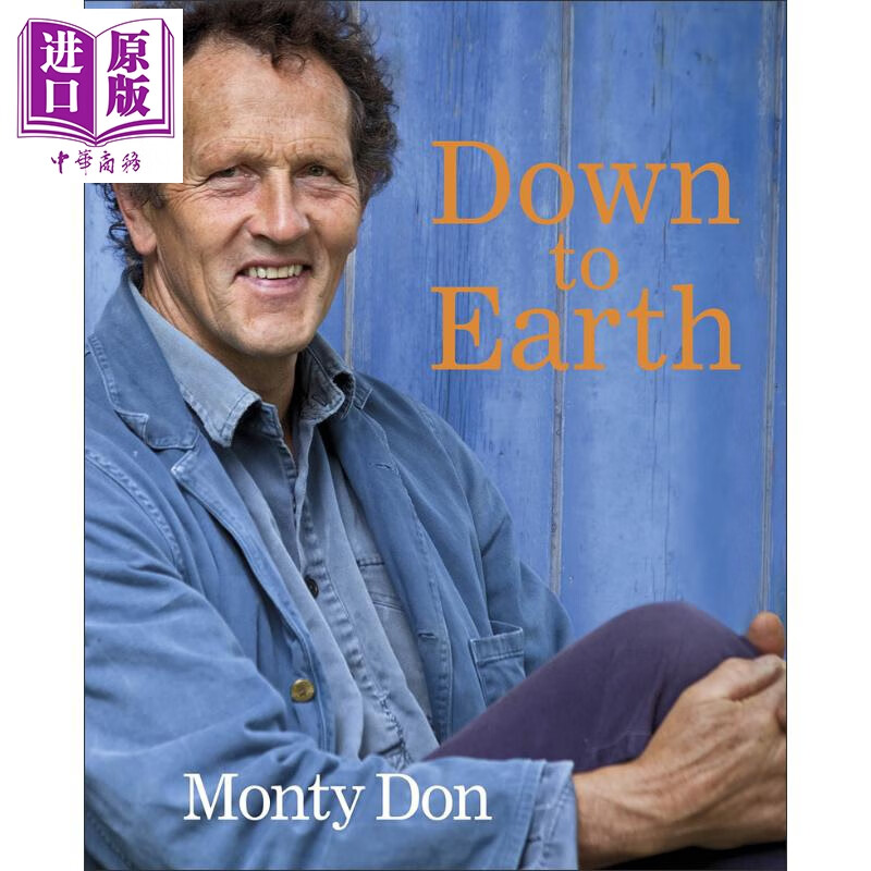 dk园艺智慧 monty don的50年园艺心得 down to earth 英文原版 monty