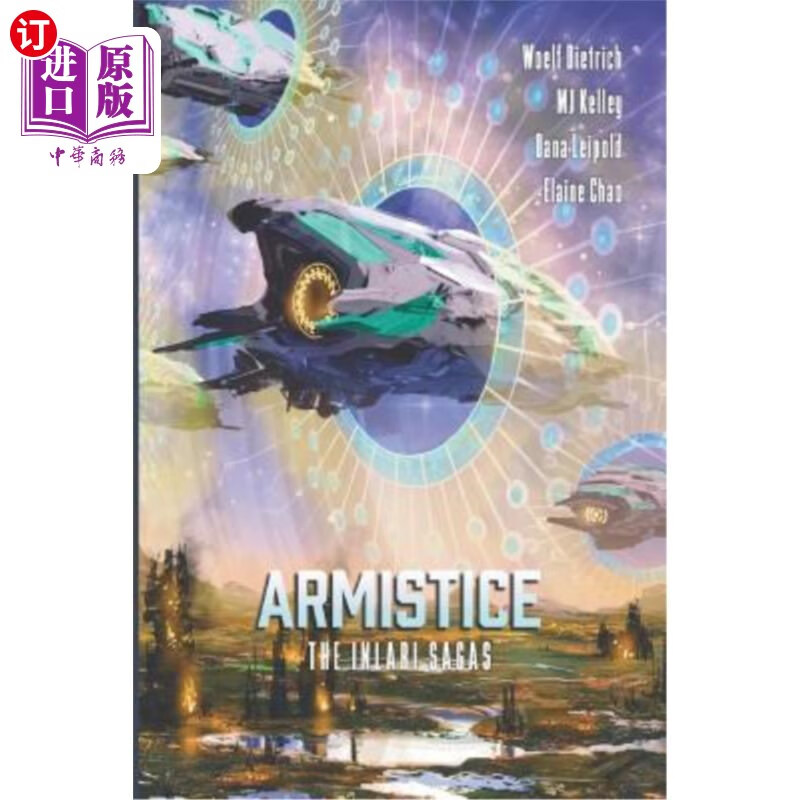 海外直订armistice: the inlari sagas 停战:因拉里传奇