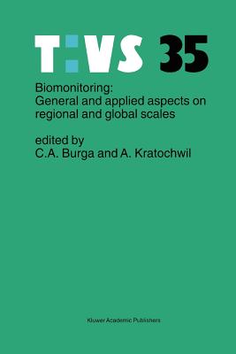 Biomonitoring: General and Applied Aspects on Regional and Global Scales word格式下载