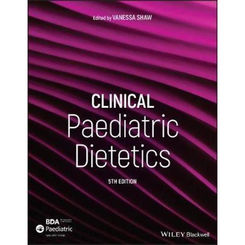 预订clinical paediatric dietetics