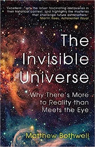 预订 the invisible universe: why theres more to reality than