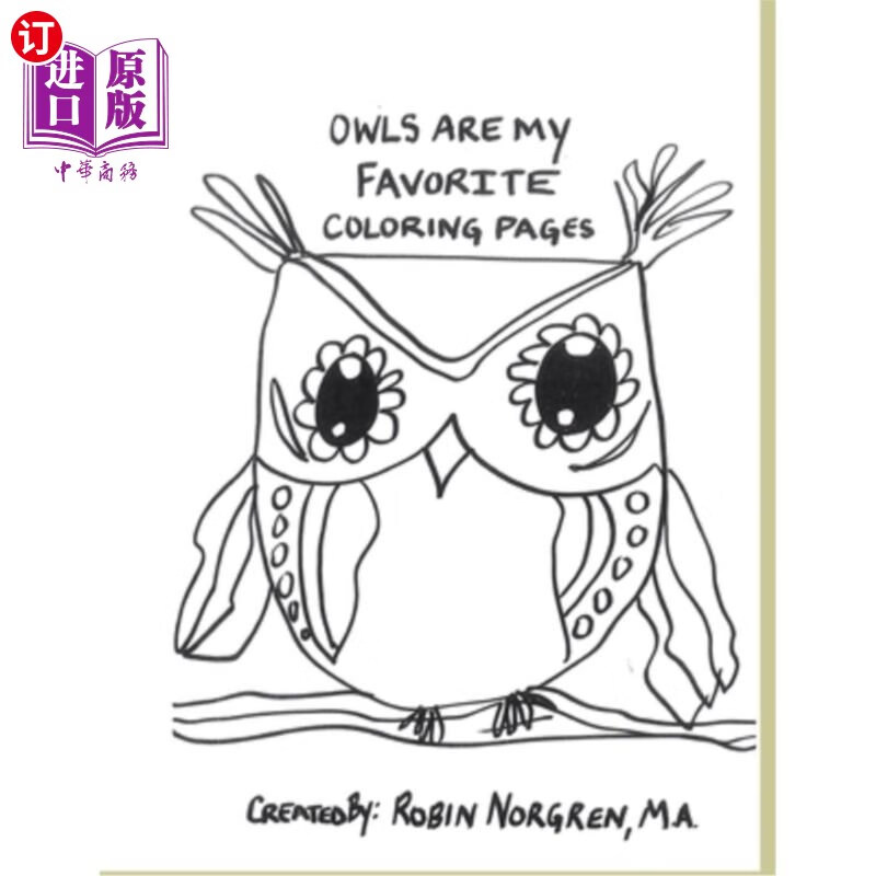 海外直订owls are my favorite coloring pages 猫头鹰是我最喜欢的