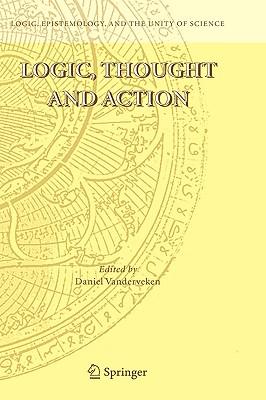 Logic, Thought and Action