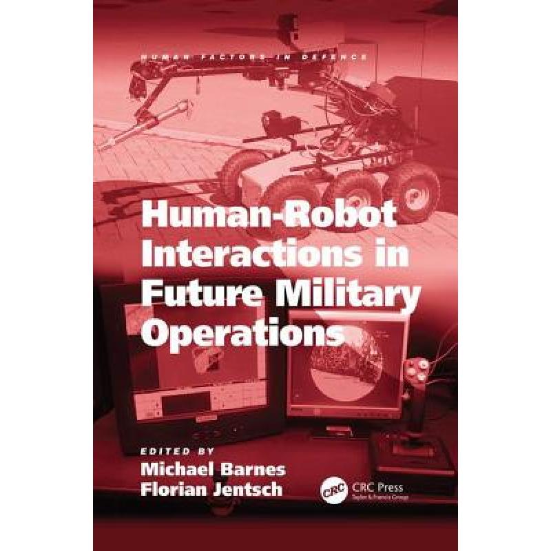 预订 Human-Robot Interactions in Future Military Operations