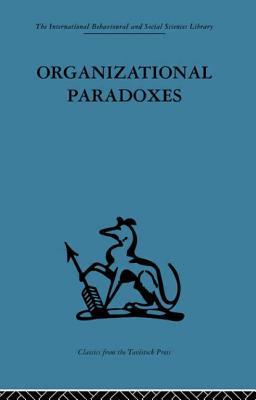 预订 organizational paradoxes: clinical approaches to management