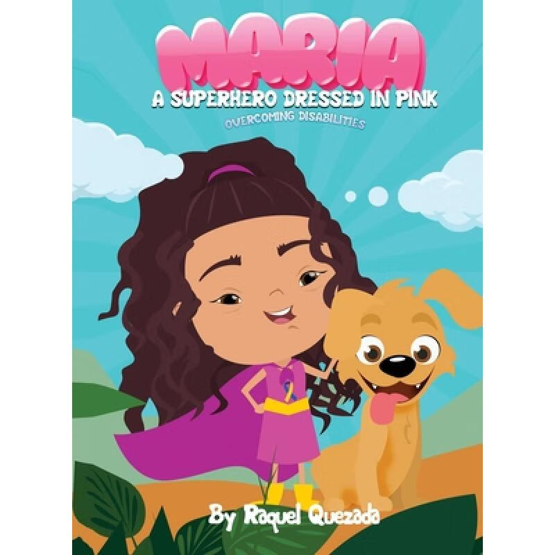 预订 maria a superhero dressed in pink: overcomin.