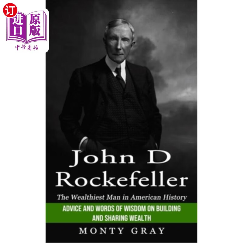 海外直订john d rockefeller: the wealthiest man in american