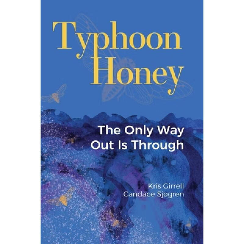 预订 typhoon honey: the only way out is through