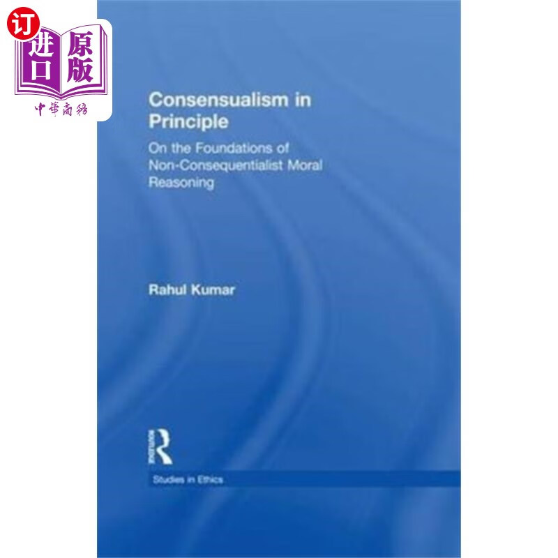 海外直订Consensualism in Principle 原则上的共识主义
