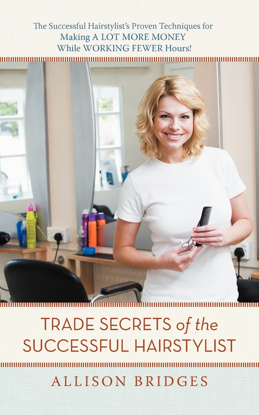 【预售 按需印刷】trade secrets of the successful hairstylist