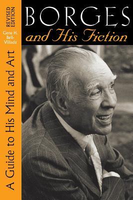 预订 borges and his fiction: a guide to his mind and art