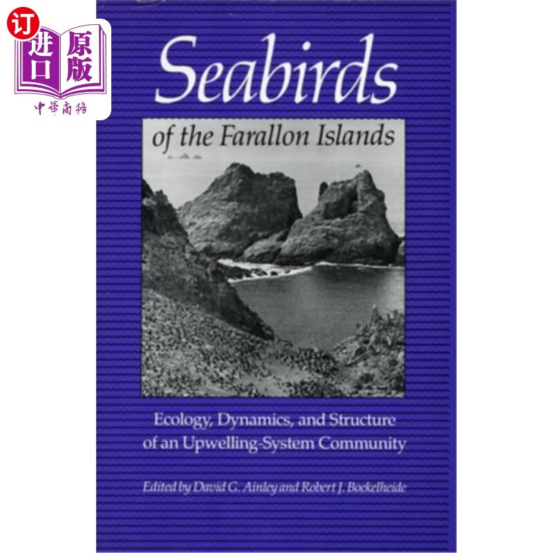海外直订Seabirds of the Farallon Islands: Ecology, Dynamics, and Structure of  法拉隆群岛海鸟：上升流系统群落的生态学、动力学和结