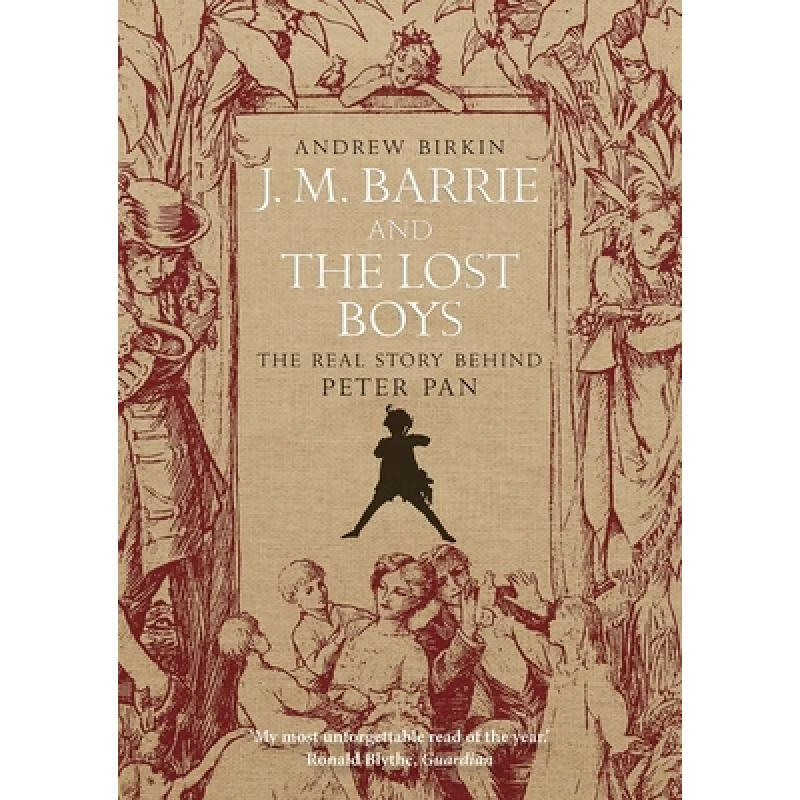 预订 J.M. Barrie and the Lost Boys: The Real Stor...