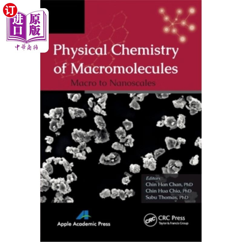 海外直订physical chemistry of macromolecules: macro to nanoscale