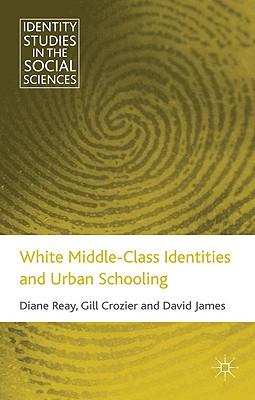 预订white middle-class identities and urban schoolin