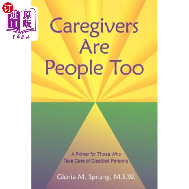海外直订医药图书caregivers are people too: a primer for those