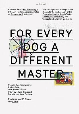 预订 katerina seda: for every dog a different master
