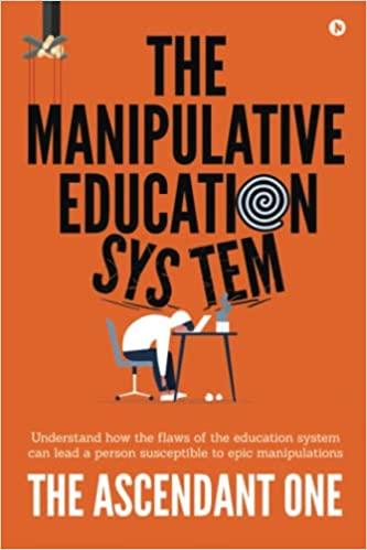预订the manipulative education system: understand ho
