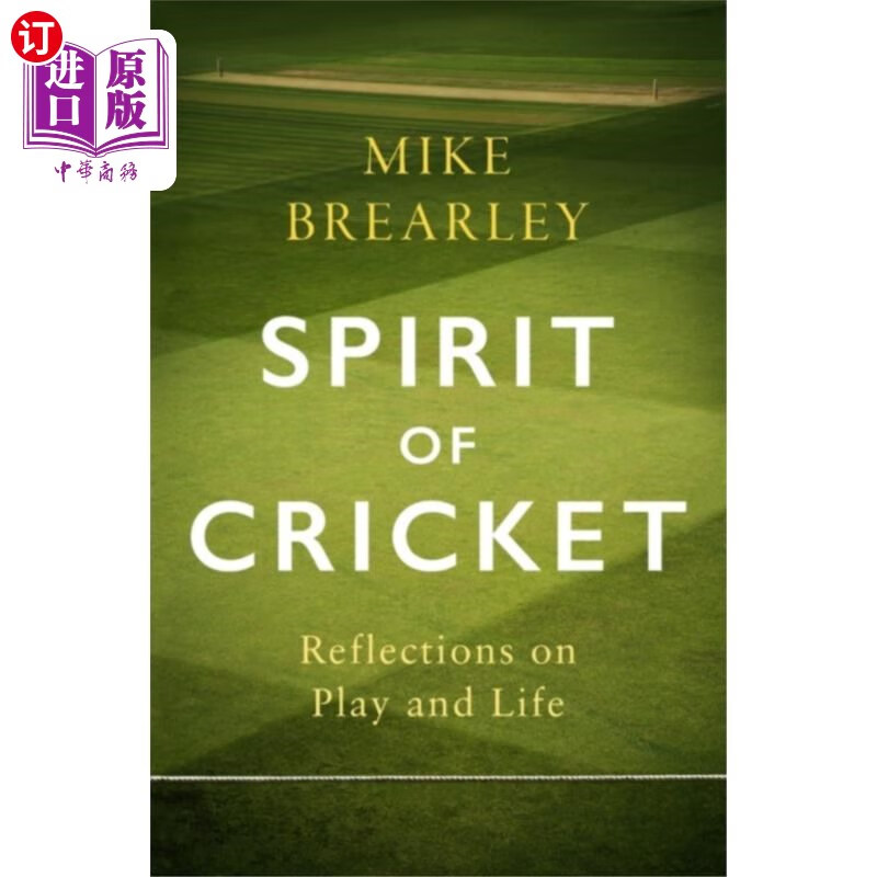 海外直订Spirit of Cricket