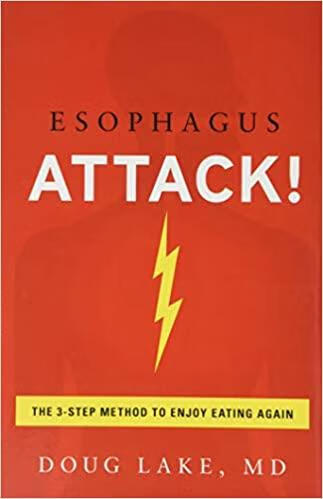预订esophagus attack!: the 3-step method to enjoy ea