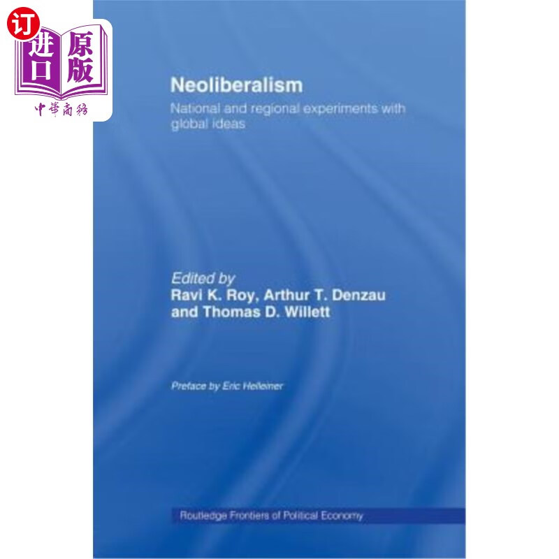 海外直订neoliberalism: national and regional experiments with