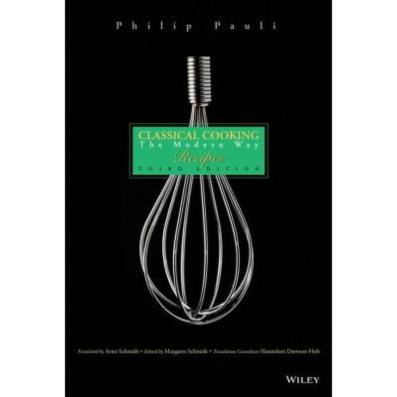 预订 Classical Cooking Recipes the Modern Way 3e:...