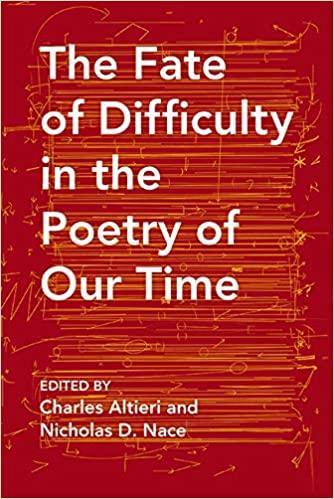 预订the fate of difficulty in the poetry of our time