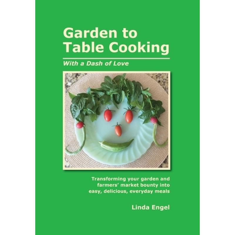预订 Garden to Table Cooking
