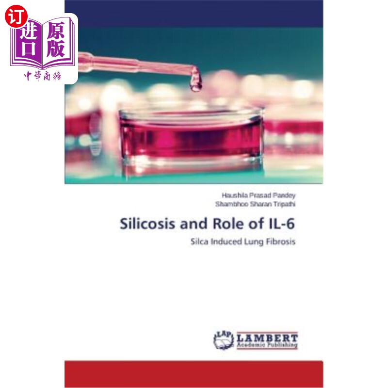 海外直订医药图书silicosis and role of il-6 矽肺与il-6的作用