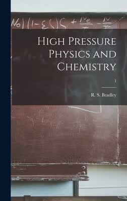 预订 High Pressure Physics and Chemistry; 1