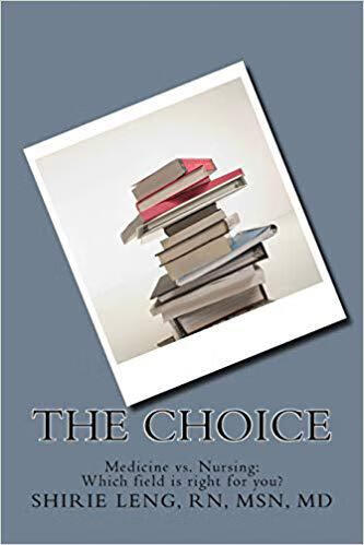 The Choice: Medicine