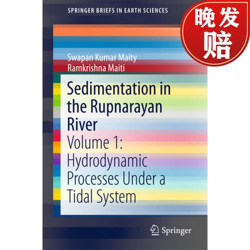 【4周达】sedimentation in the rupnarayan river: volume 1