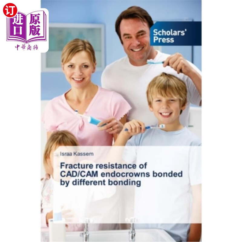 海外直订医药图书fracture resistance of cad/cam endocrowns bonded