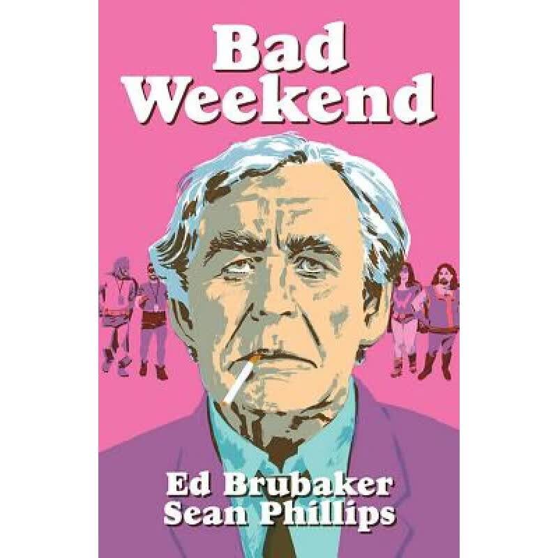 预订 Bad Weekend