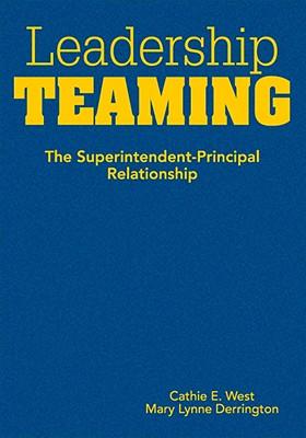 预订 leadership teaming: the superintendent-principa