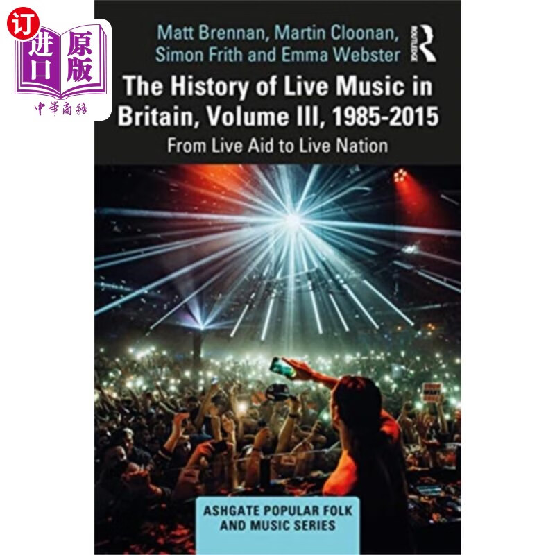 《英国现场音乐史》,卷三,1985-2015