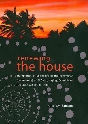 预订renewing the house: trajectories of social life