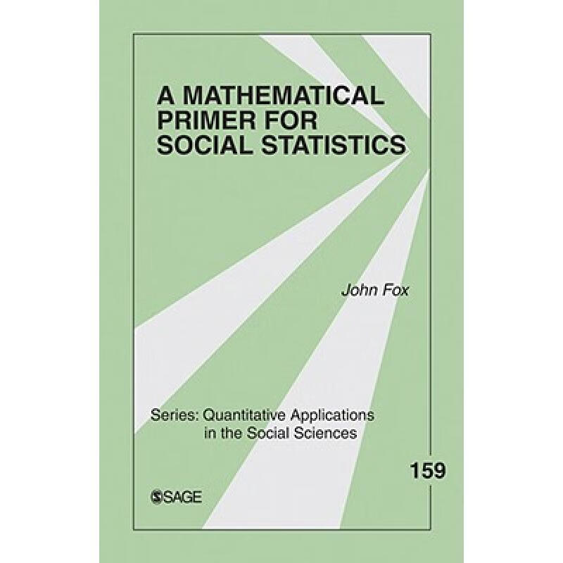 A Mathematical Primer for Social Statistics pdf格式下载