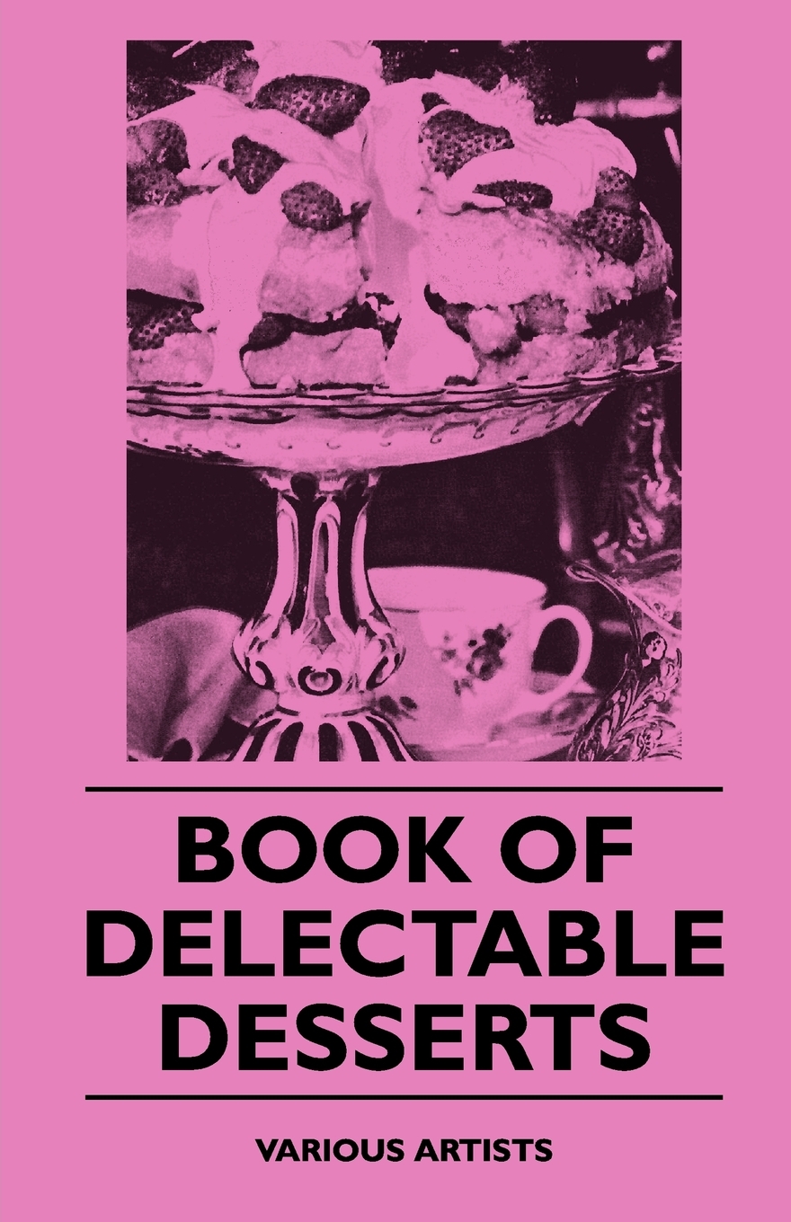 预售 按需印刷 book of delectable desserts