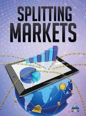 预订 splitting markets: understanding finance