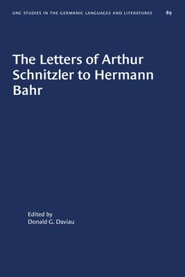 预订the letters of arthur schnitzler to hermann bahr: edited