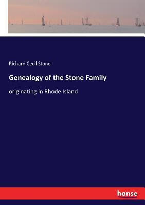 预订genealogy of the stone family: originating in rh